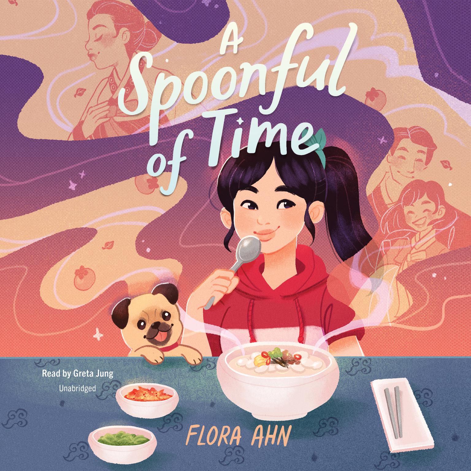 A Spoonful of Time Audiobook, by Flora Ahn