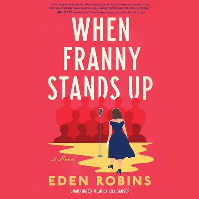 When Franny Stands Up Audiobook, by Eden Robins