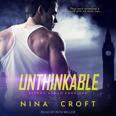 Unthinkable Audiobook, by Nina Croft