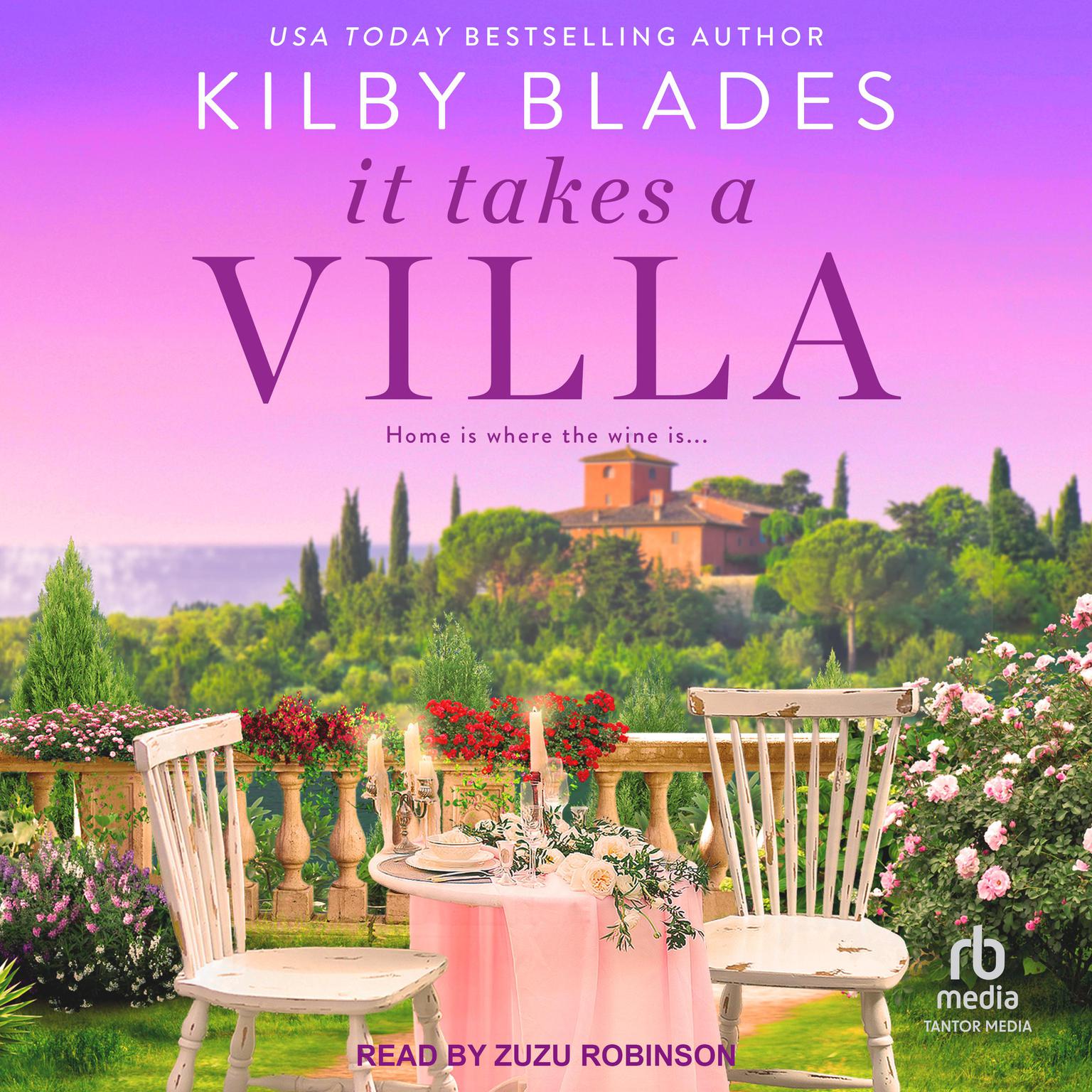 It Takes a Villa Audiobook, by Kilby Blades