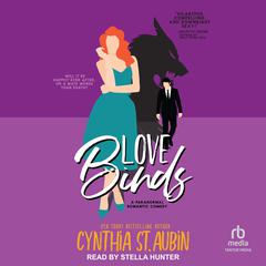 Love Binds Audiobook, by Cynthia St. Aubin