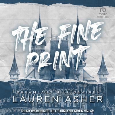 The Fine Print Audiobook, by Lauren Asher