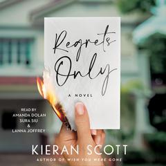 Regrets Only Audiobook, by Kieran Scott
