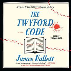 The Twyford Code: A Novel Audiobook, by Janice Hallett