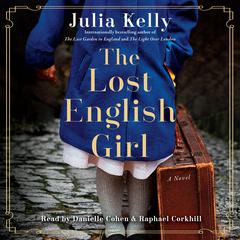 The Lost English Girl Audiobook, by Julia Kelly