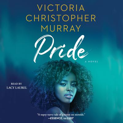 Pride Audiobook, by Victoria Christopher Murray