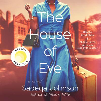 The House of Eve Audiobook, by Sadeqa Johnson