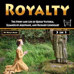 Royalty Audiobook, by Kelly Mass