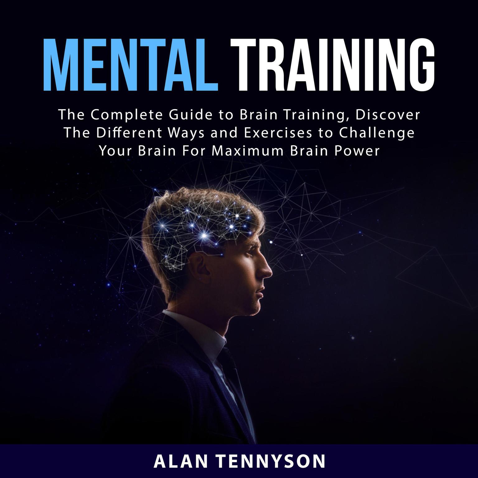 Mental Training Audiobook, by Alan Tennyson