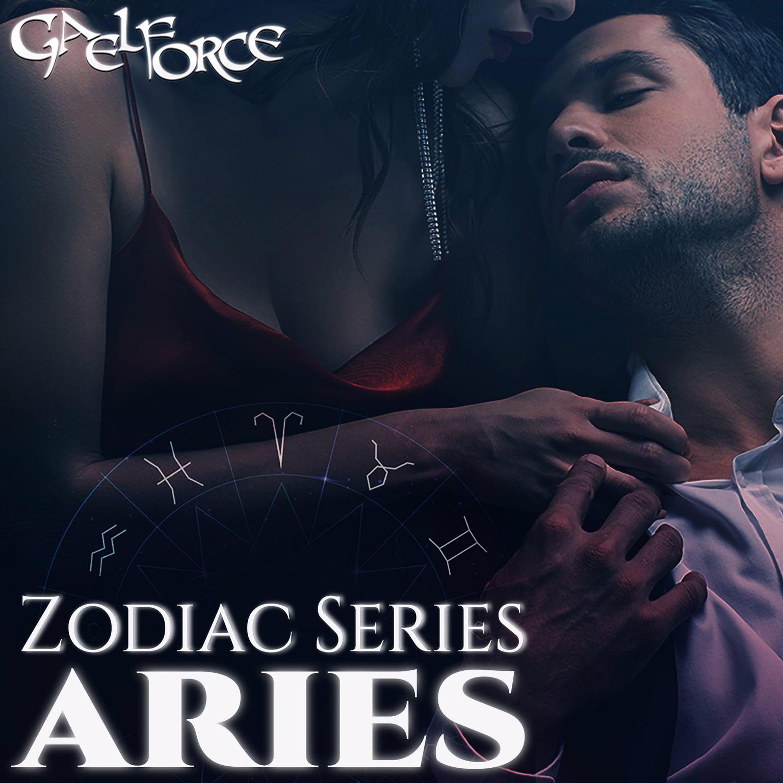 Zodiac Series Aries Audiobook, by Gael Force