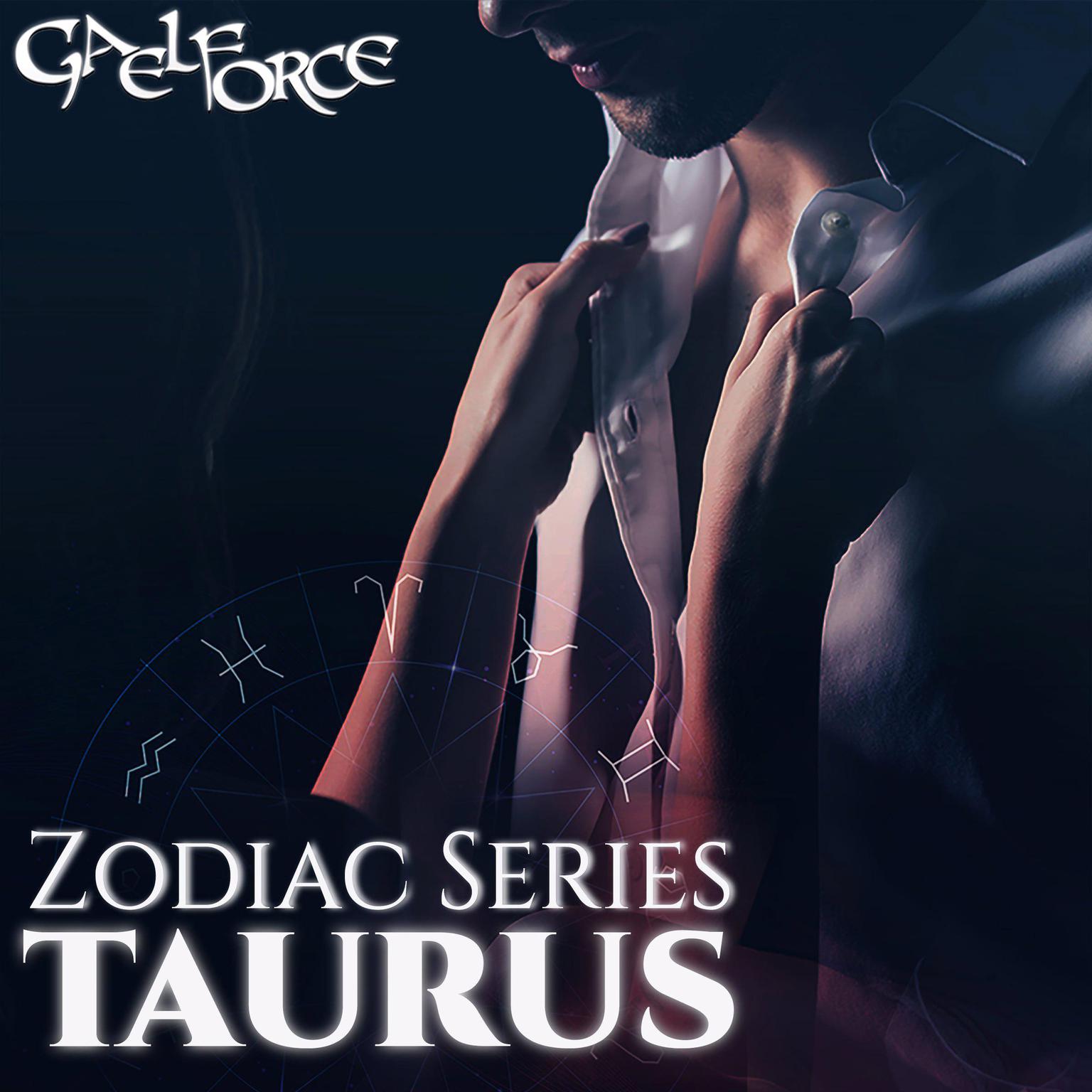 Zodiac Series Taurus Audiobook, by Gael Force