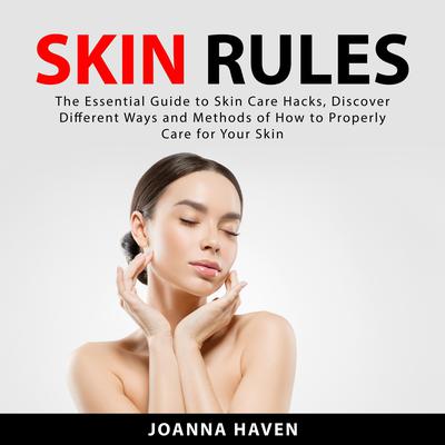 Skin Rules Audiobook, by Joanna Haven