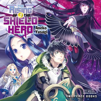 The Rising of the Shield Hero Volume 03 Audiobook, by 