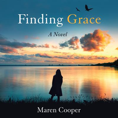 Finding Grace Audiobook, by Maren Cooper