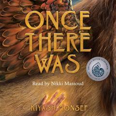 Once There Was Audiobook, by Kiyash Monsef