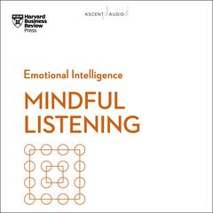 Mindful Listening Audiobook, by 