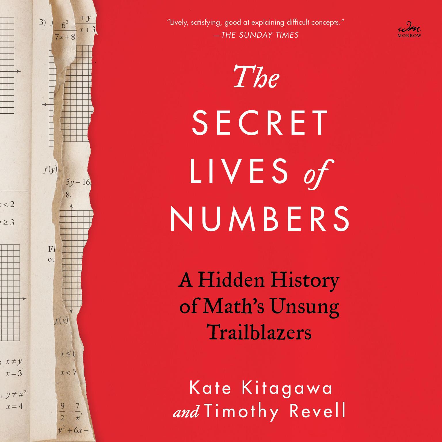 The Secret Lives of Numbers: A Hidden History of Math’s Unsung Trailblazers Audiobook, by Kate Kitagawa