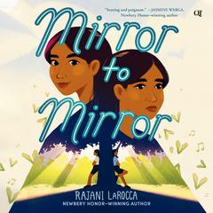 Mirror to Mirror Audiobook, by Rajani LaRocca
