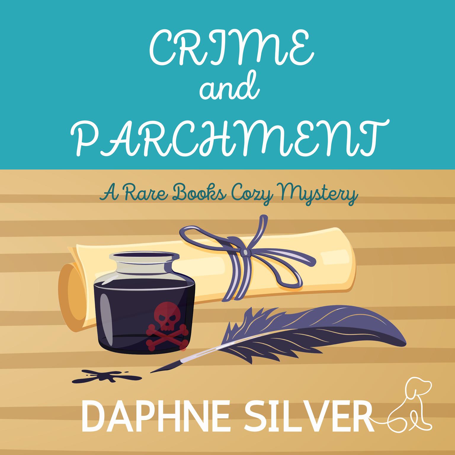 Crime and Parchment Audiobook, by Daphne Silver