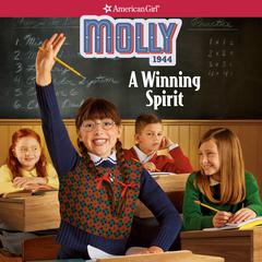 Molly: A Winning Spirit Audiobook, by Valerie Tripp