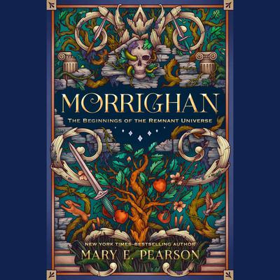 Morrighan: The Beginnings of the Remnant Universe Audiobook, by Mary E. Pearson