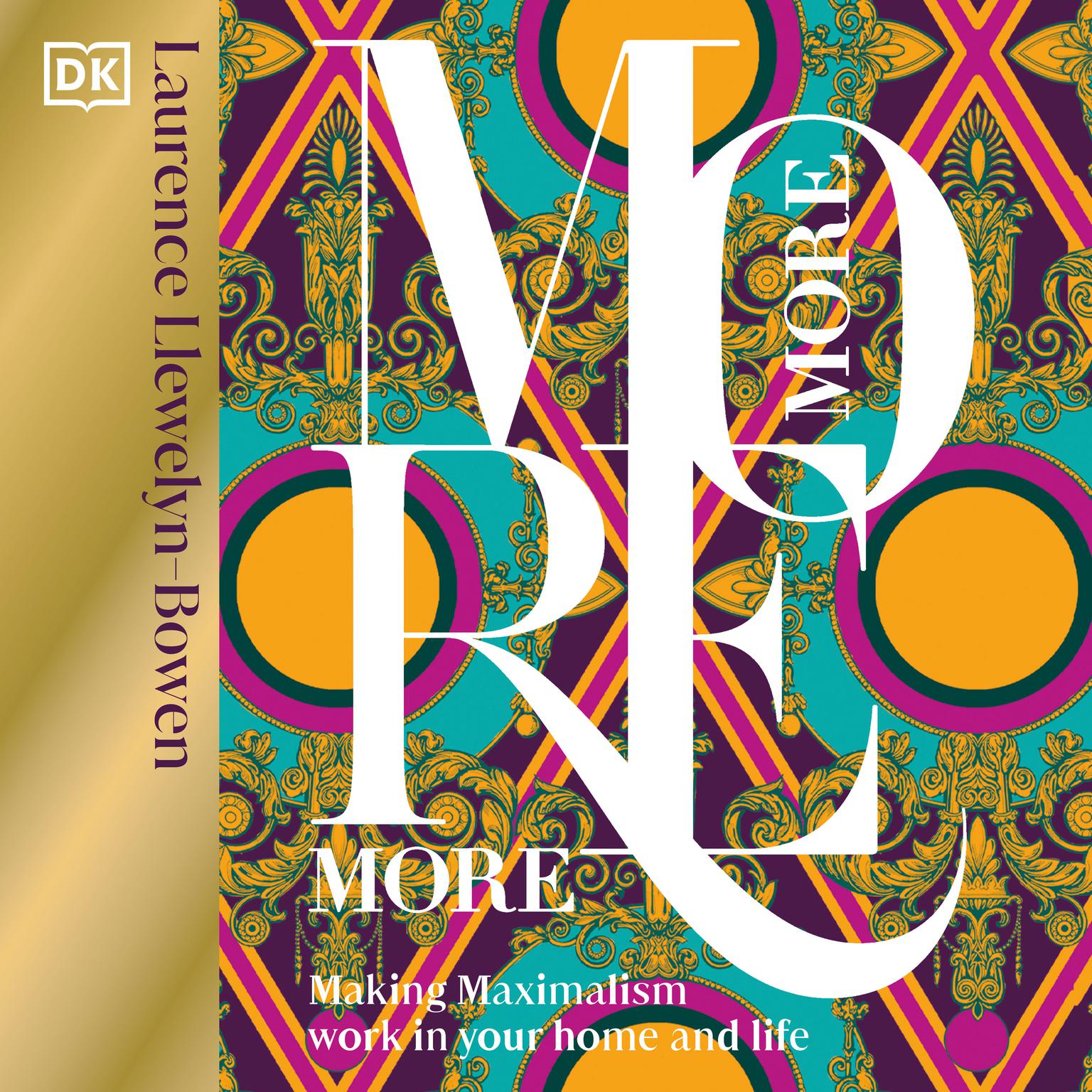 More More More Audiobook, by Laurence Llewelyn-Bowen
