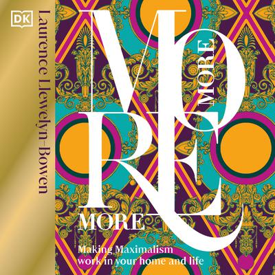 More More More Audiobook, by Laurence Llewelyn-Bowen