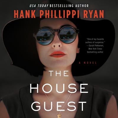 The House Guest Audiobook, by Hank Phillippi Ryan