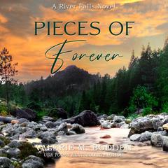 Pieces of Forever Audiobook, by Valerie M. Bodden