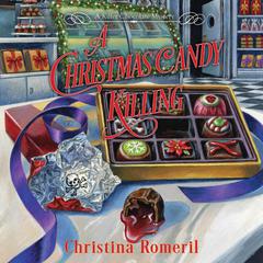 A Christmas Candy Killing Audiobook, by Christina Romeril