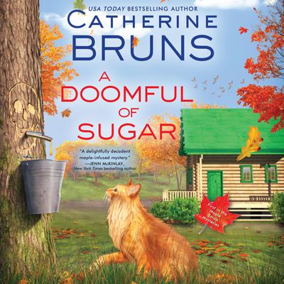 A Doomful of Sugar Audiobook, by Catherine Bruns