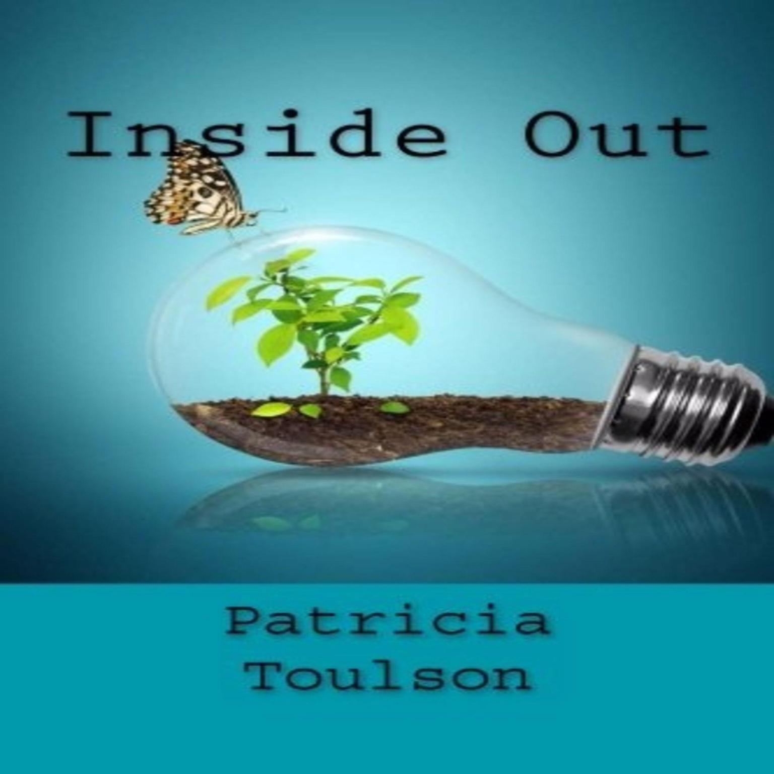 Inside Out Audiobook, by Patricia Toulson
