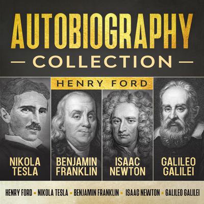 Autobiography Collection Audiobook, by Benjamin Franklin