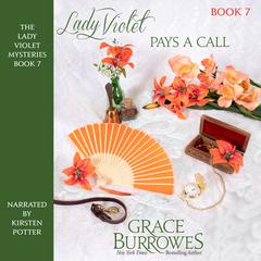 Lady Violet Pays a Call Audiobook, by Grace Burrowes