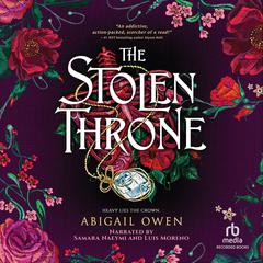 The Stolen Throne Audiobook, by Abigail Owen