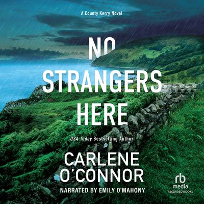No Strangers Here Audiobook, by Carlene O’Connor