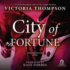 City of Fortune Audiobook, by Victoria Thompson