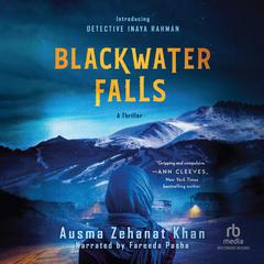 Blackwater Falls Audiobook, by Ausma Zehanat Khan