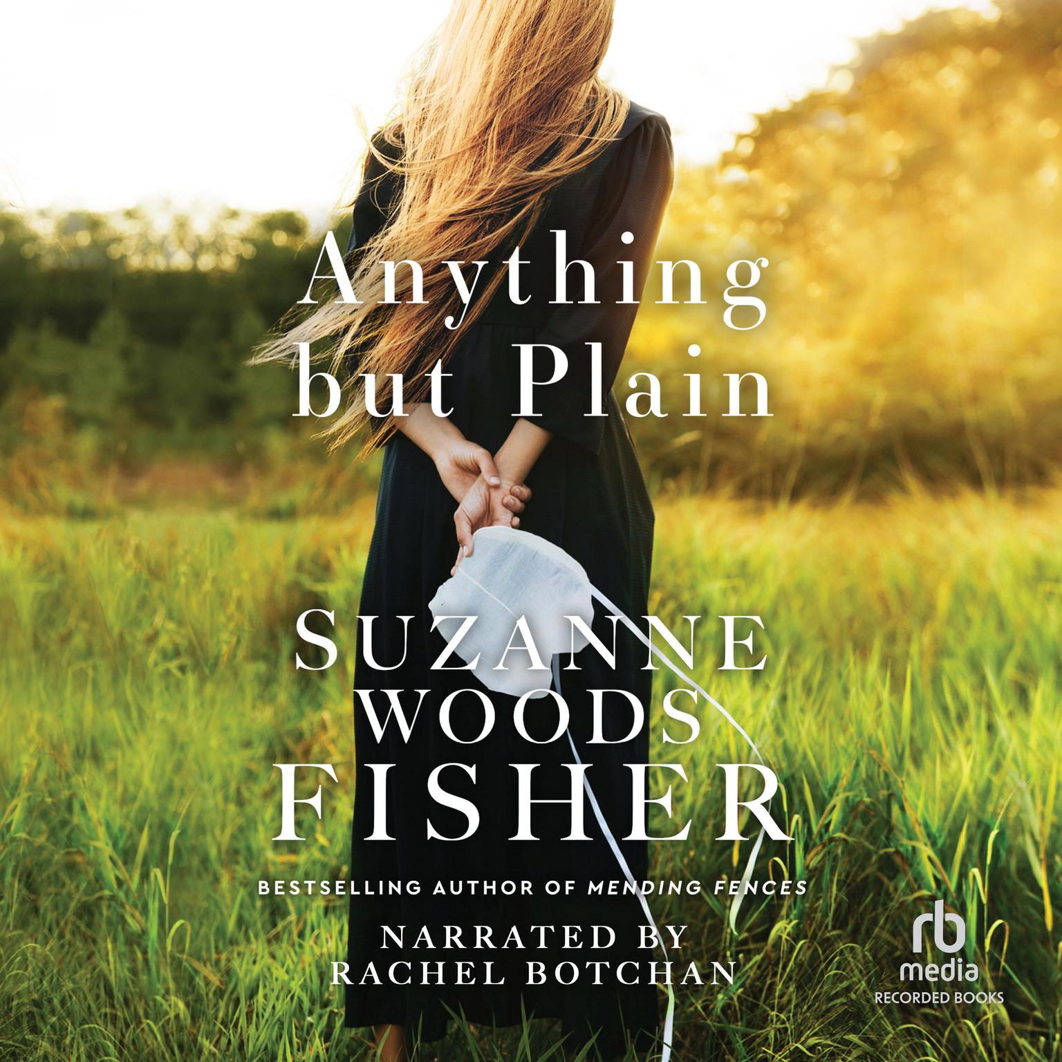 Anything But Plain Audiobook, by Suzanne Woods Fisher