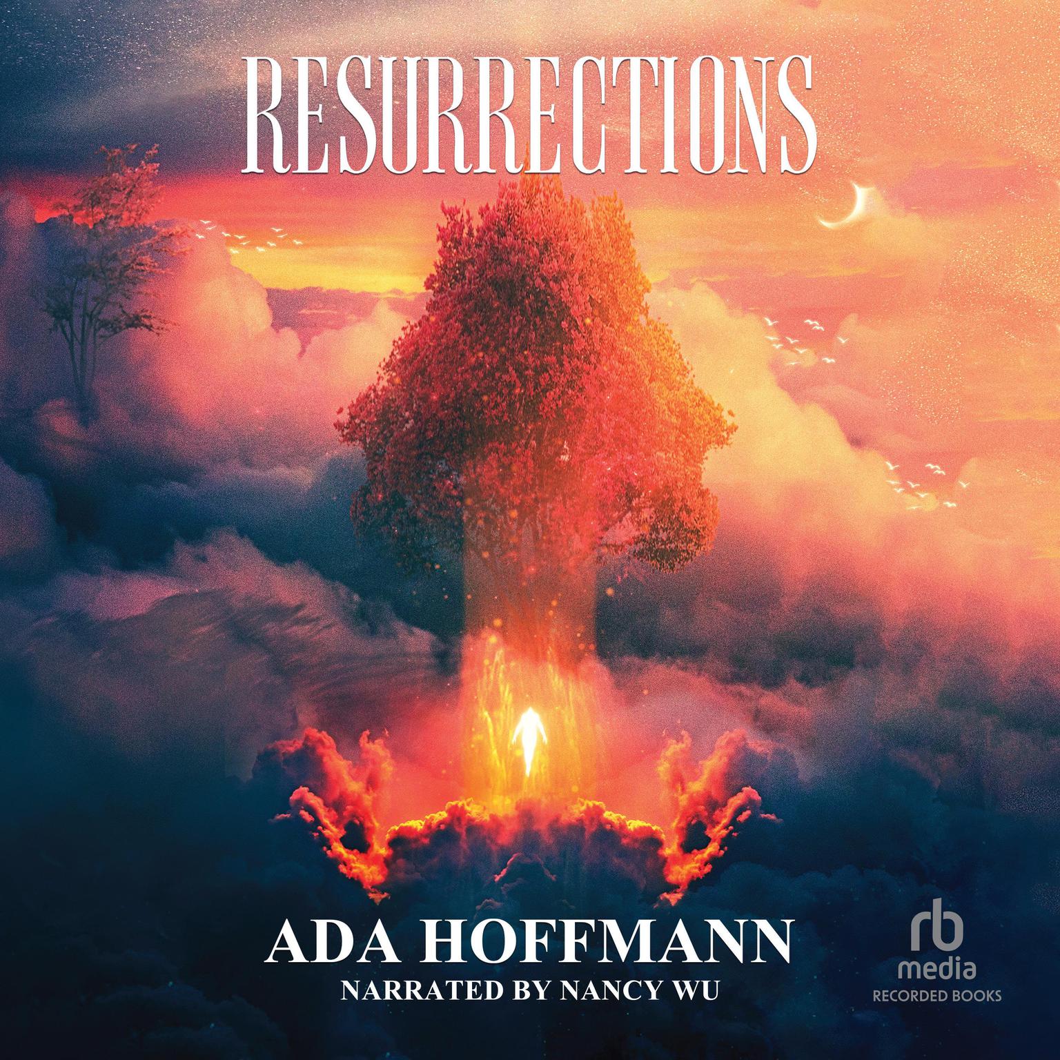 Resurrections Audiobook, by Ada Hoffmann