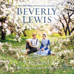 The Orchard Audiobook, by Beverly Lewis