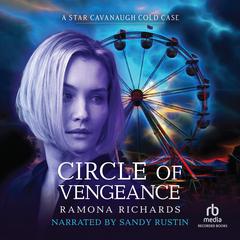 Circle of Vengeance Audiobook, by Ramona Richards