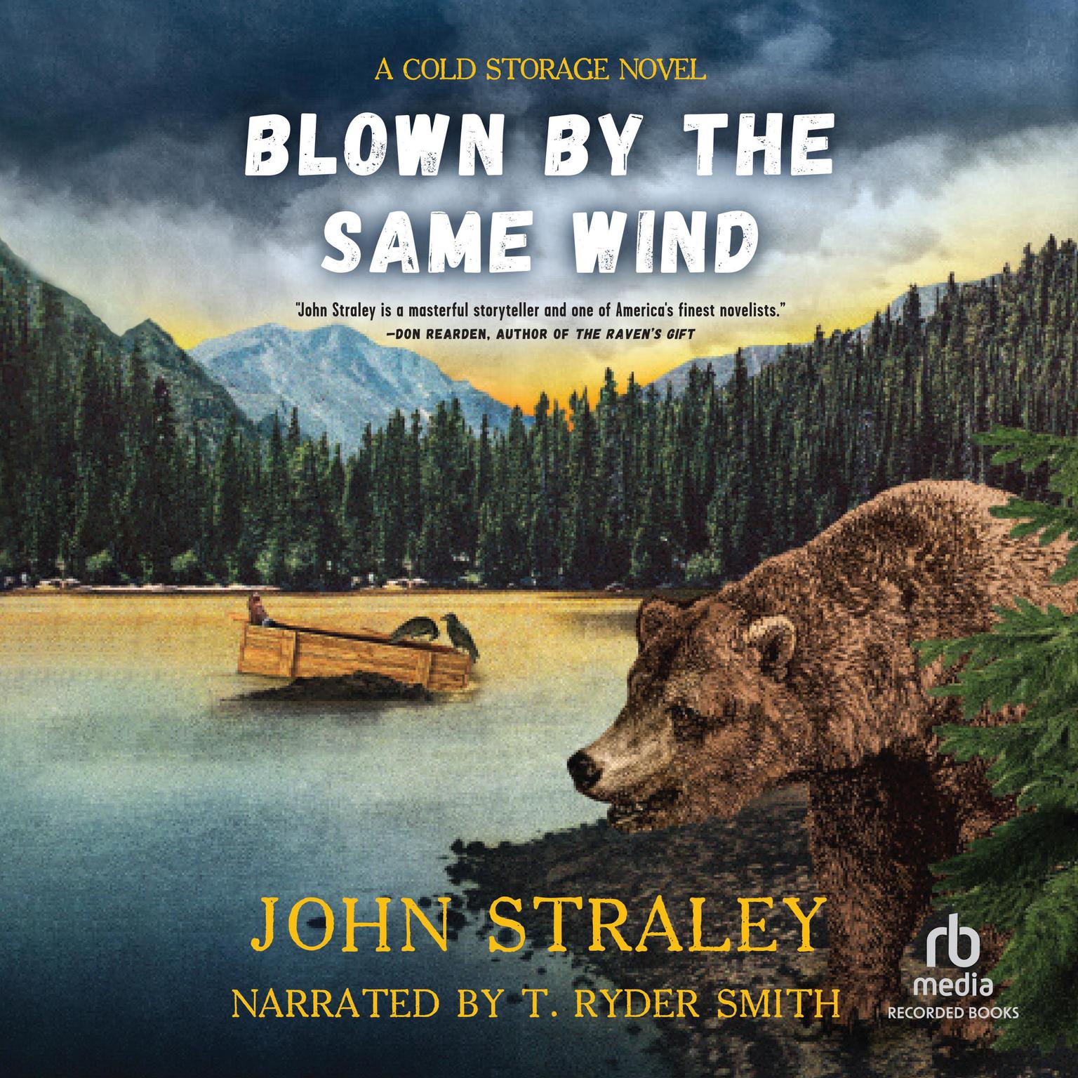 Blown by the Same Wind Audiobook, by John Straley