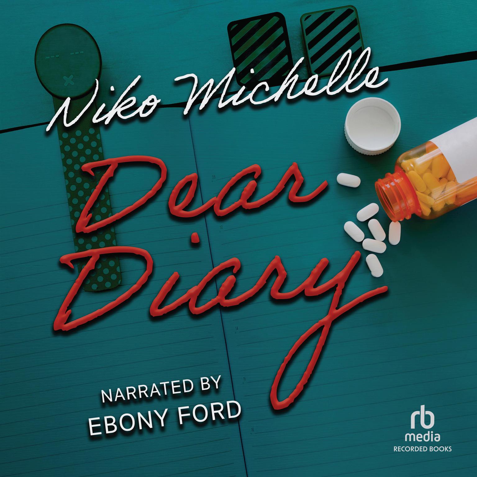 Dear Diary Audiobook, by Niko Michelle