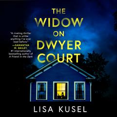 The Widow on Dwyer Court Audiobook, by Lisa Kusel