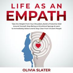 Life as an Empath Audiobook, by Olivia Slater