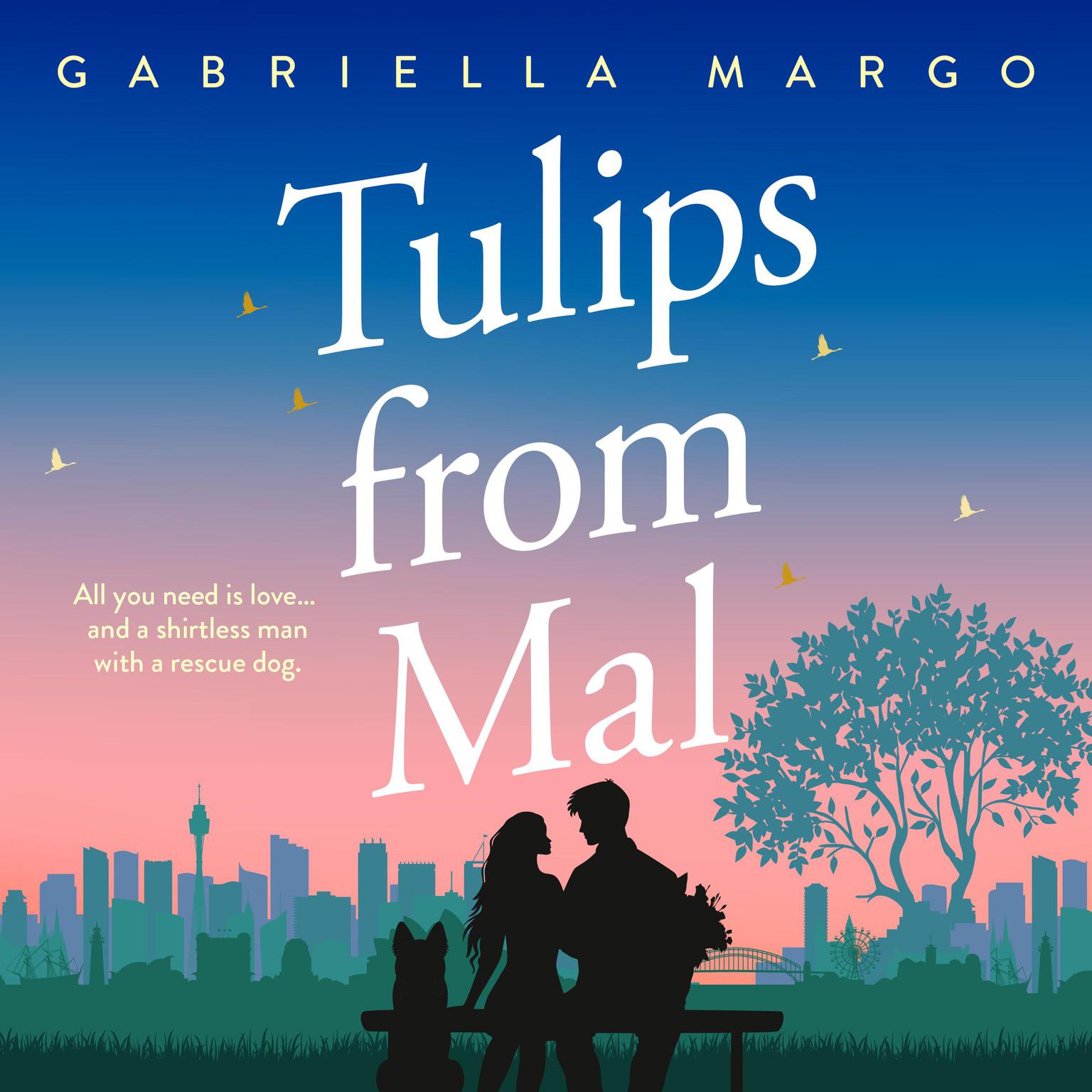 Tulips from Mal Audiobook, by Gabriella Margo