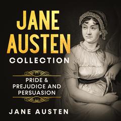 Jane Austen Collection Audiobook, by Jane Austen