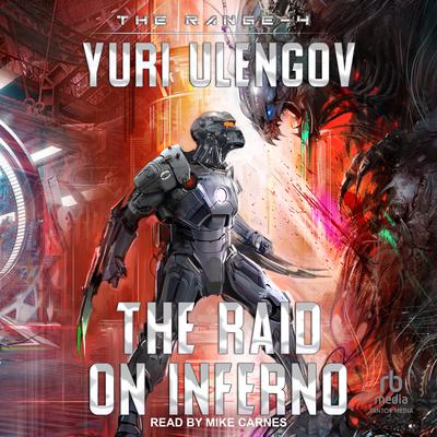 The Raid on Inferno Audiobook, by Yuri Ulengov