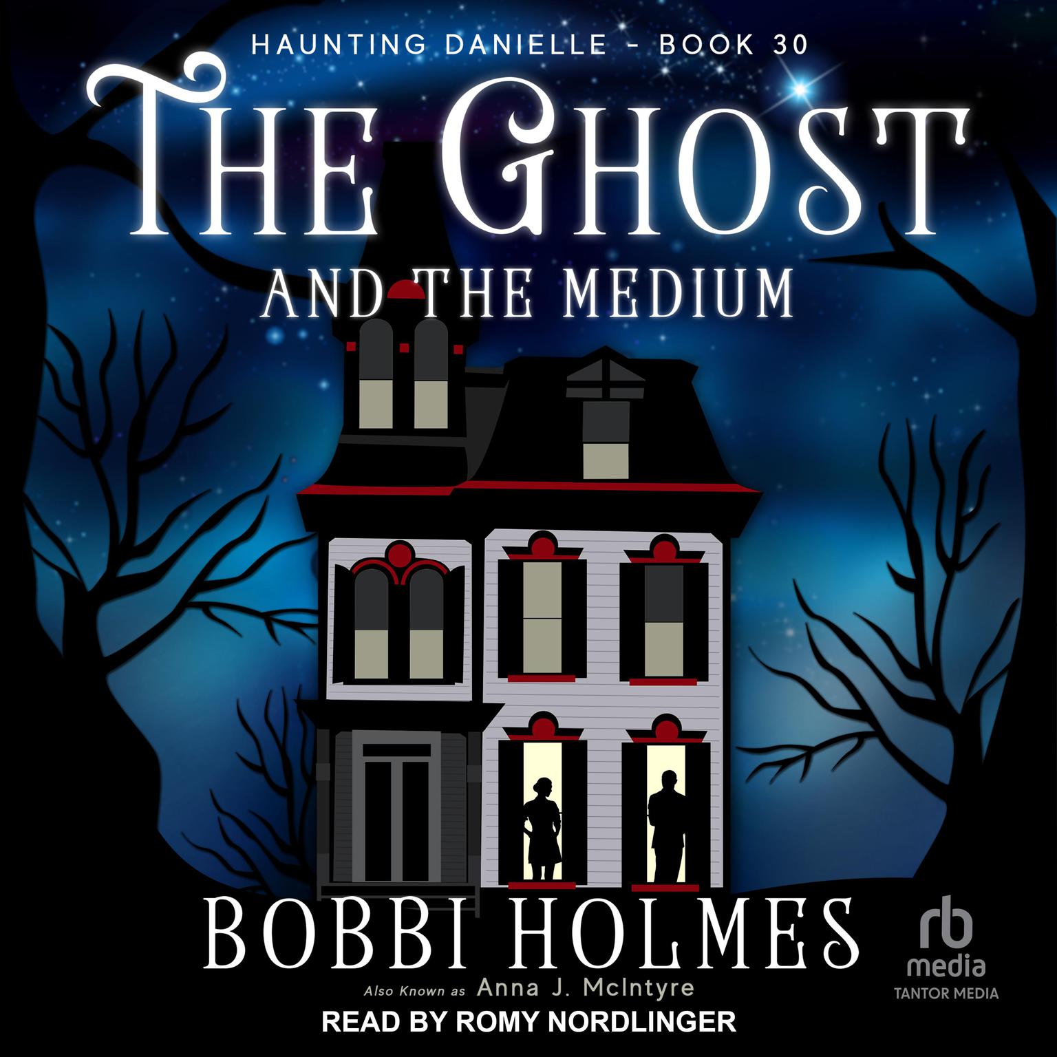 The Ghost and the Medium Audiobook, by Bobbi Holmes